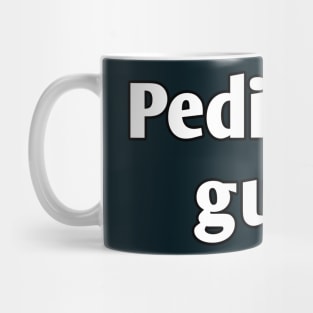 Pediatric guru pediatrician Mug